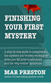  Finishing Your First Mystery