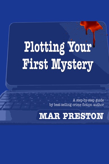 Plotting Your First Mystery